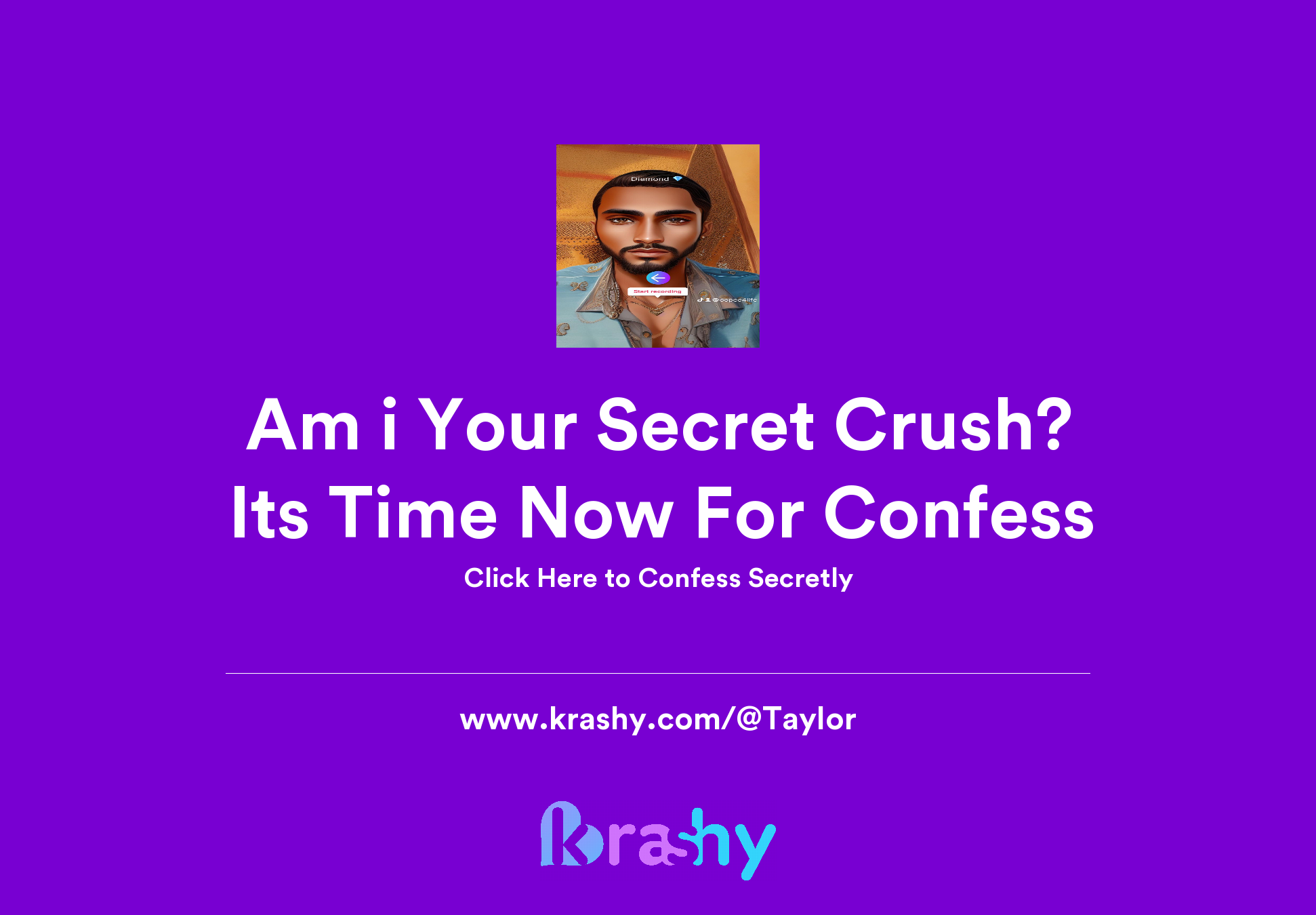 Charles Taylor 's Krashy Confessions | Am I your Secret Crush?